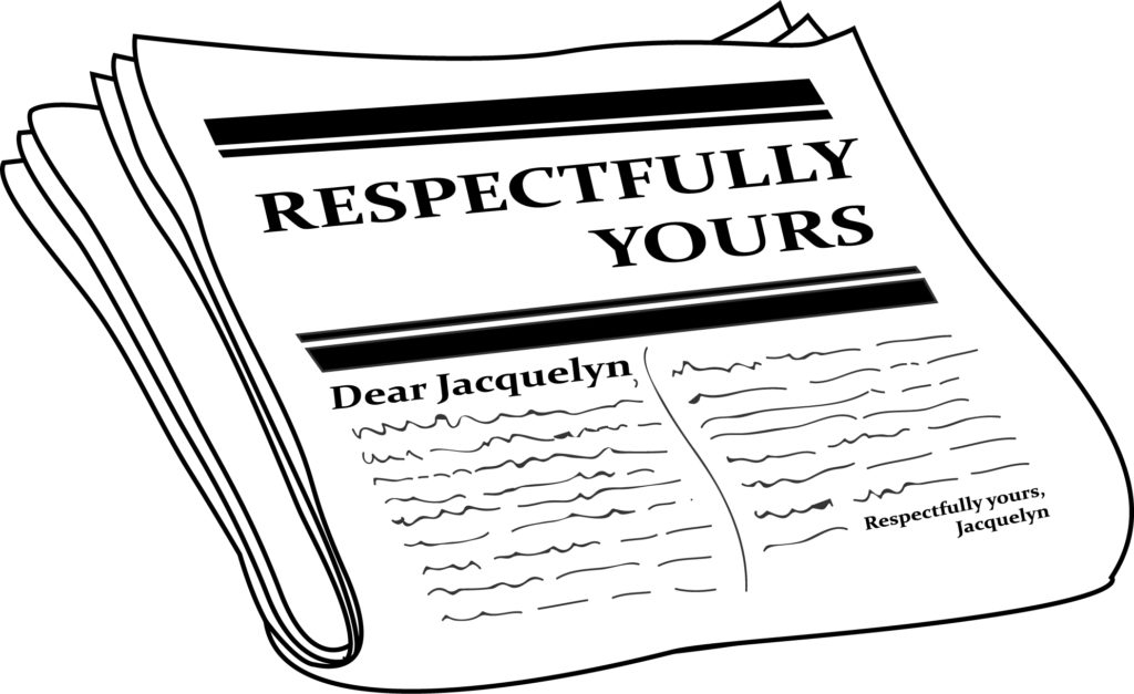 Respectfully Yours